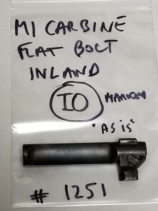 Us Gi Wwii M1 Carbine Inland Flat Bolt Assembly " Io " Item 1251.