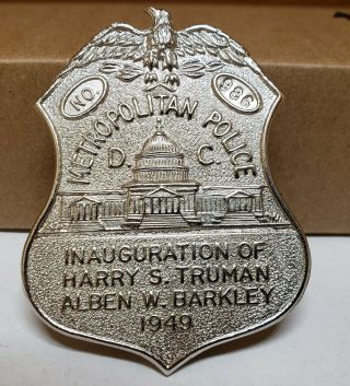 Inauguration Of Harry S.  Truman 1949,  D.  C.  Metropolitan Police Badge