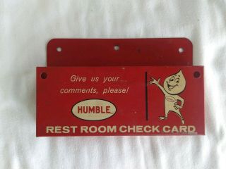 Vintage Humble Oil Company Rest Room Check Card Holder Litho Sign