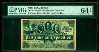 1901 Pan - American Exposition Buffalo York Admit One Ticket Pmg 64 Epq