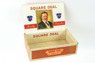 1901 - 09 Theodore Roosevelt 26th U.  S.  President Square Deal Perfecto Cigar Box