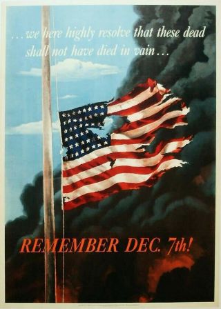 Authentic World War Ii Poster " Remember December 7 "