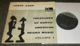 Leroy Carr - Treasures Of North American Music - Uk 1958 Vinyl 7 " Ep - Tfe 17051 (vg, )