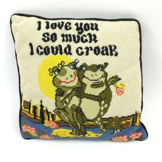 Vtg Handmade Needlepoint Pillow Square 13 " X13 " Velvet Back I Love You Croak Frog