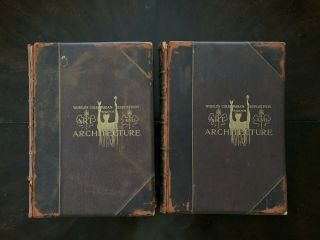 William Walton’s “art And Architecture” – 1893 Worlds Columbian Exposition 2 Vol