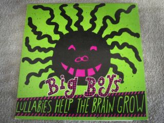 Big Boys/”lullabies Help The Brain Grow”/punk/vg,  Vintage Vinyl/lp