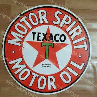 Texaco Motor Spirit 2 Sided Vintage Porcelain Sign 24 Inches Round