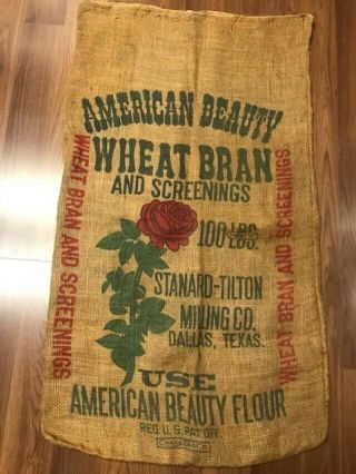 Vintage American Beauty Wheat Bran Burlap Sack Bag 100 Lbs Dallas Texas Tx