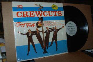 The Crew Cuts: Sing Folk; Camay 3002; Vg,  Lp; Not On Cd