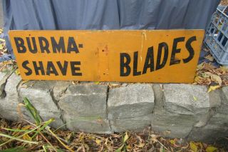 Burma Shave Blades Wooden Sign 1941 2 Sided Early Pumpkin? Paint 40 "