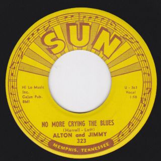 Sun 323 Orig Rockabilly 45 - Alton And Jimmy - No More Crying The Blues