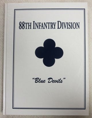Book 88th Infantry Division Blue Devils Us Army Ww2 Unit History (1992) Turner