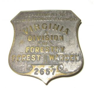 Ca1950 Virginia Forest Warden Metal Badge Division Of Forestry