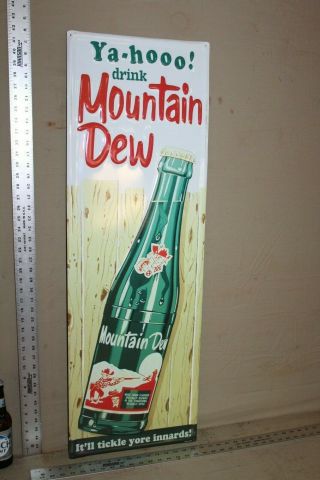Limited Drink Mountain Dew Soda Pop Embossed Metal Sign Bottle Hillbilly Neat