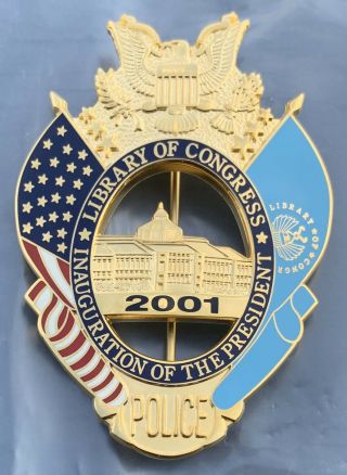 2001 Library Of Congress Police Badge Presidential Inauguration