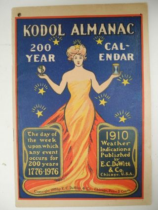 C1909 Kodol Almanac 200 Year Calendar Book Advertising Quack Medical Products