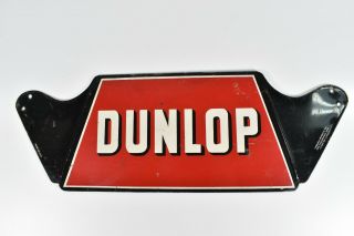 Vintage Dunlop Tire Metal Display Sign Man Cave Garage Rat Rod Oil Gas Station