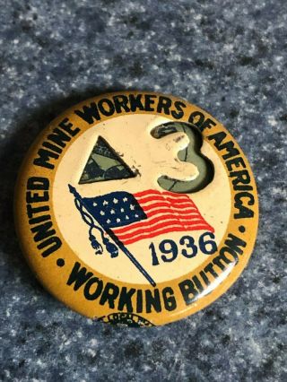 1936 U.  M.  W.  A United Mine Workers Of America Coal Mining Miner Pin Back Button