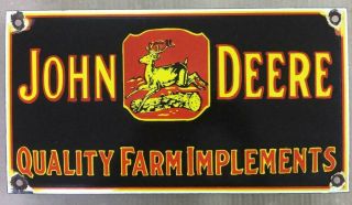 Vintage " John Deere " Quality Farm Implements Porcelain Enamel Sign 15 " X 8 "
