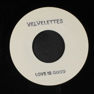 Velvelettes: Love Is Good / Come On Home 45 Soul