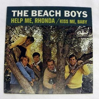 The Beach Boys - Help Me,  Rhonda / Kiss Me,  Baby 45 Capitol 5395 Vnl 8.  0 Slv 9.  0