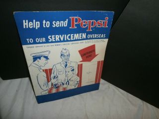 Vintage Pepsi Cardboard Stand Up Sign Help Our Servicemen Overseas
