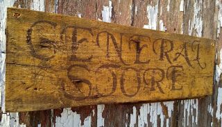 Old Early Primitive Antique Farm Chippy Barn Wood Cabin General Store Sign