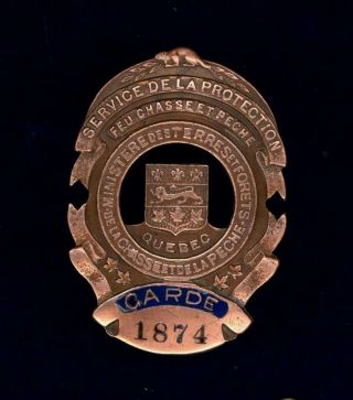 Obsolete - Quebec Department Of Lands & Forests Ranger - C.  1940s - 60s Bronze Badge