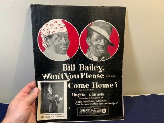 Vintage Black Americana Bill Bailey Come Home Sheet Music Coon Choruses