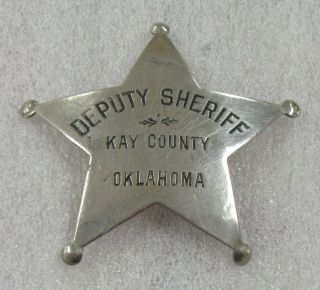 Vintage Obsolete Deputy Sheriff - Kay County,  Oklahoma Badge