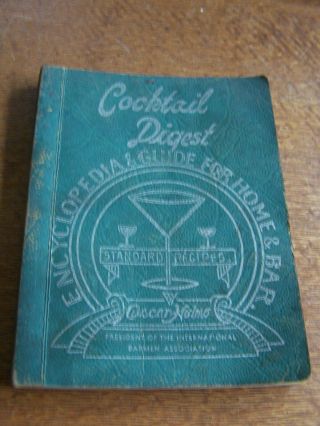 Cocktail Digest - Oscar Haimo - Softcover 1944
