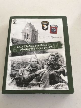 Sainte - Mere - Eglise Photographs Of D - Day 6 June 1944 Michel De Trez Wwii Airborne