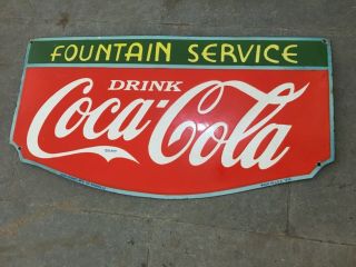 Porcelain Coca Cola Fountain Service Enamel Sign 14 X 27 Inches