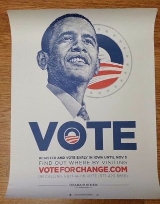 Vote For Change Barack Obama 2008 Iowa Only Poster Vote Early - Obama Biden