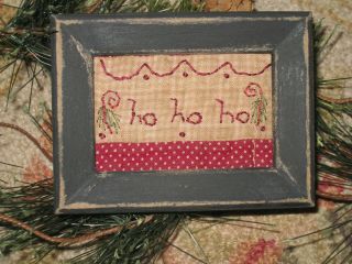 Primitive Tiny Sampler Ho - Ho - Ho - Christmas Early Quilt Folk Art