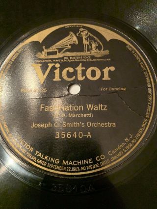 Joseph C.  Smith - Fascination Waltz/for Me And My Gal - Medley/victor 35640 12 "