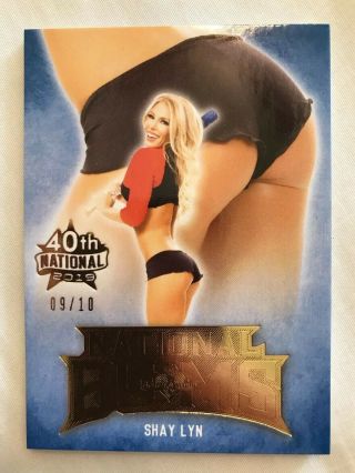 2019 Shay Lyn Benchwarmer 9/10 40th National Gold Foil National Bums Butt Card
