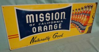 Vintage Mission Orange Sst Sign Nos Press Sign Co.  Embossed Bottles Letters 29 ½