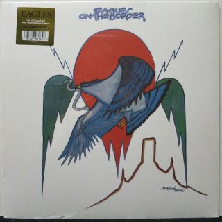 Eagles - On The Border Vinyl Lp New/sealed 180gm