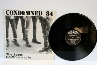 Rock - O - Rama Condemned 84 Boots Go Marching Lp Isd Skinhead Oi Very Rare
