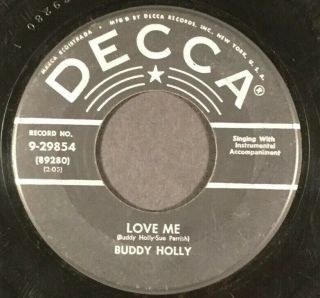 Buddy Holly / Authentic / Love Me (b/w) Blue Days - Black Nights / Decca 9 - 29894