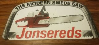 Jonsereds The Modern Swede Saws Sign (jonsered Chainsaws)