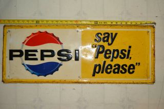 Vintage Pepsi Sign Say Pepsi Please 30 " Stout Sign Co 1964