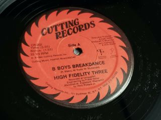 1984 12 " Single - High Fidelity Three ‎– B - Boys Breakdance - Cutting Records