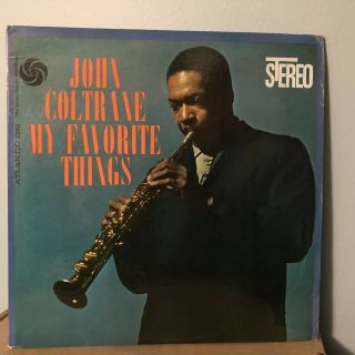 John Coltrane My Favorite Things Atlantic Elvin Jones Rare Jazz Lp