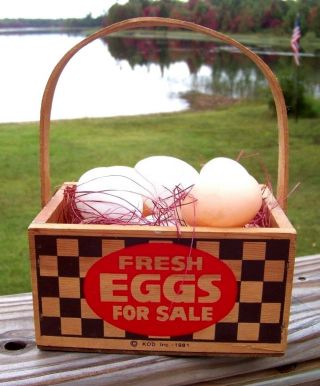 Vintage 1981 " Fresh Eggs " Wood Box Basket With Eggs Primative