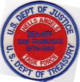 Dept.  Of Justice - Treasury - Hells Angles Task Force - Dea - Atf San Francisco