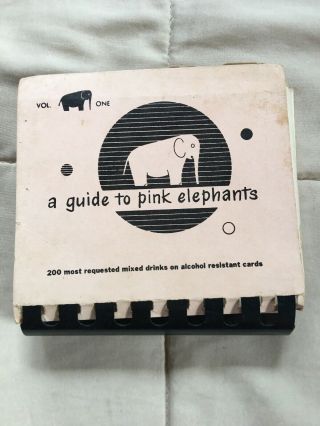 Vintage 1952 " A Guide To Pink Elephants " Bar Drink Guide Pocket Sized Book