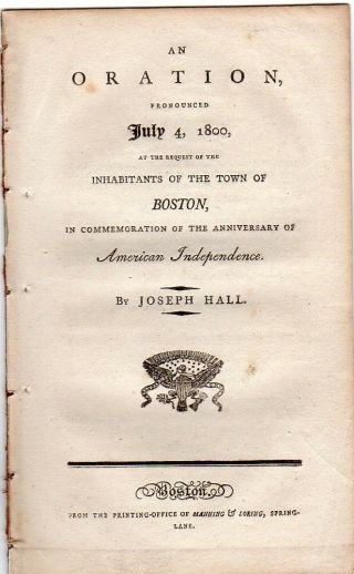 1800 Boston Oration Commorating American Independence Anniversary