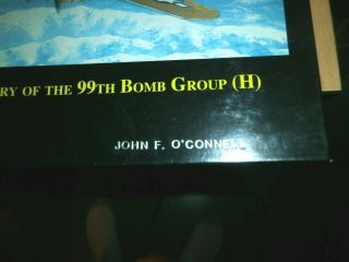 Diamondbacks 99th Bomb Group Book PERSONALIZED JOHN F O ' CONNELL LIMITED EDITION 2